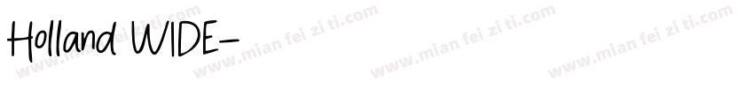 Holland WIDE字体转换